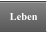 Leben