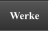 Werke
